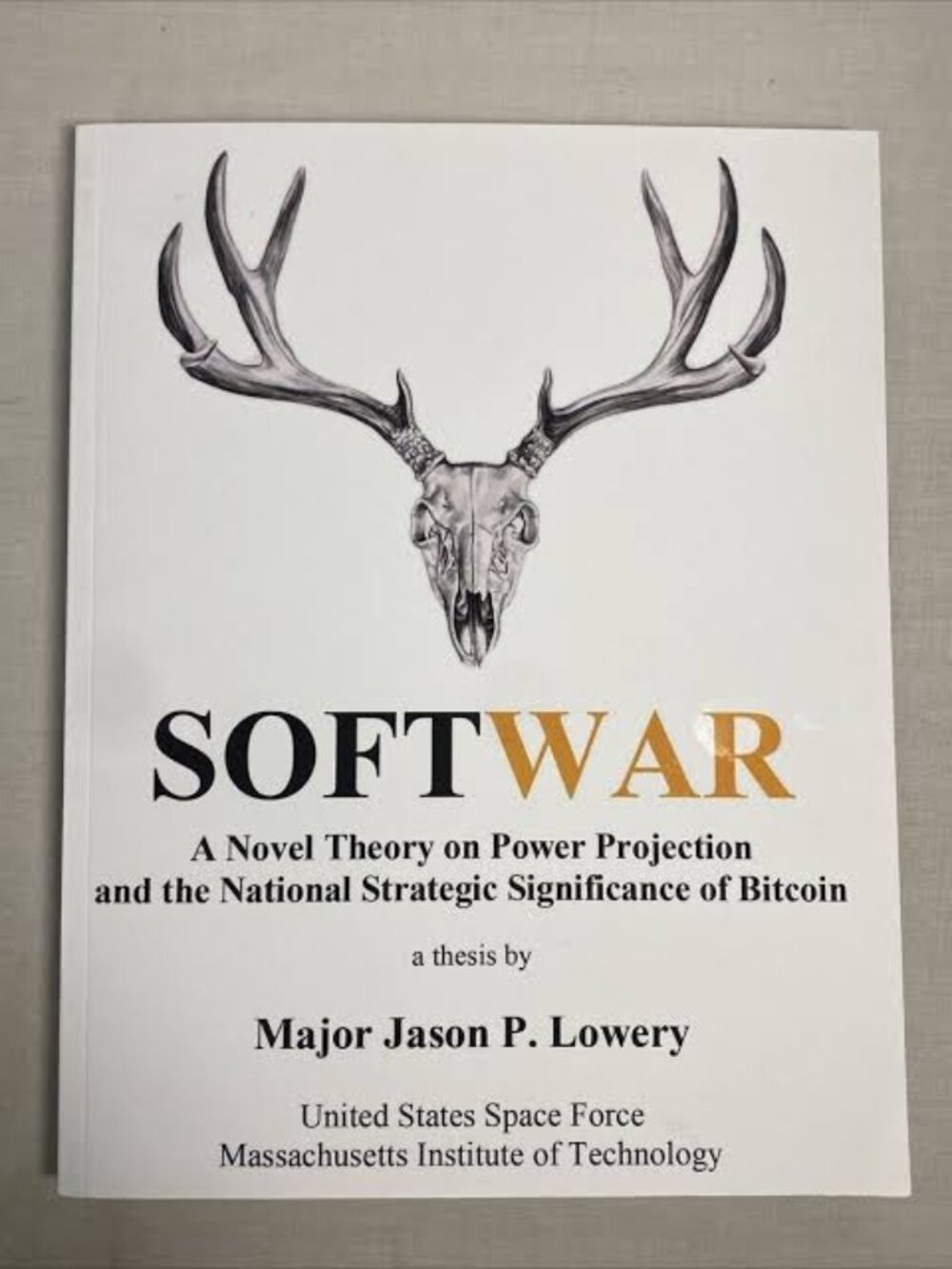 SOFTWAR Novel Theory on Power Projection & National Strategic Significance Book
